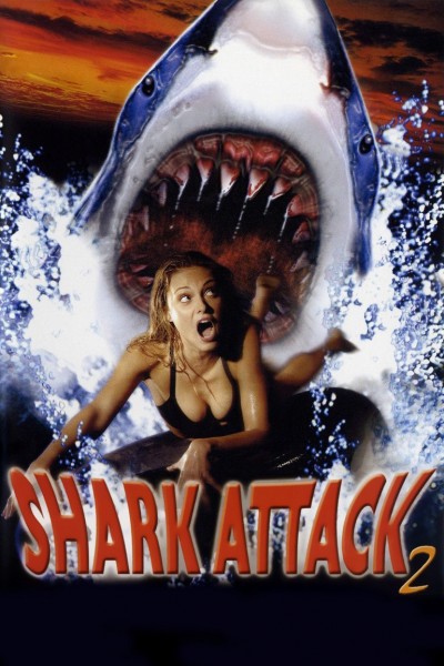 Affiche Film Shark Attack 2